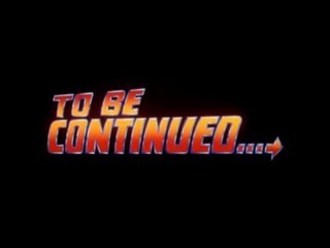 To be continued